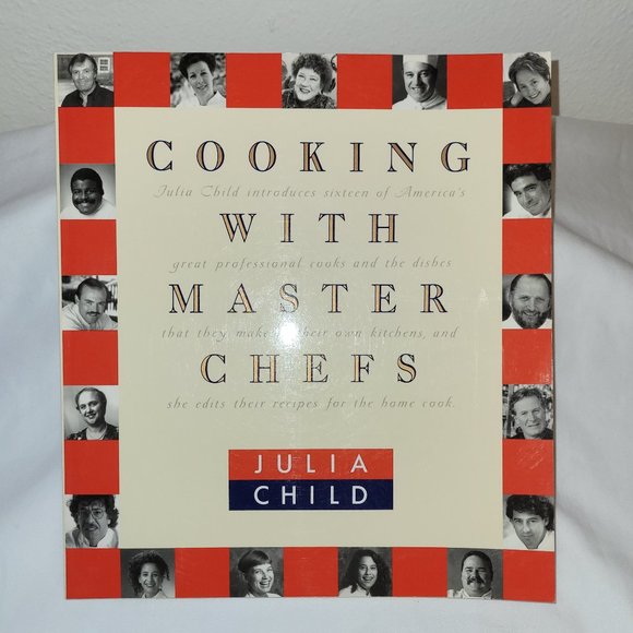 Cooking With Master Chefs, Julia Child Cookbook, 1993 - Picture 1 of 8